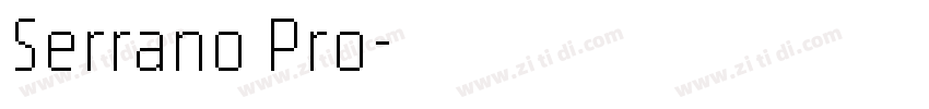 Serrano Pro字体转换